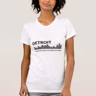Camiseta Detroit - donde se matan y se comen el débiles