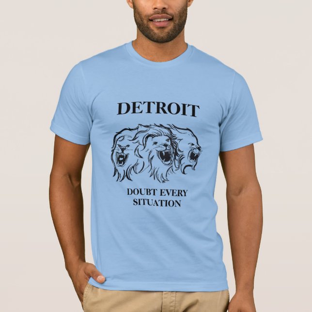 Camiseta Detroit - duda de cada situación (Anverso)