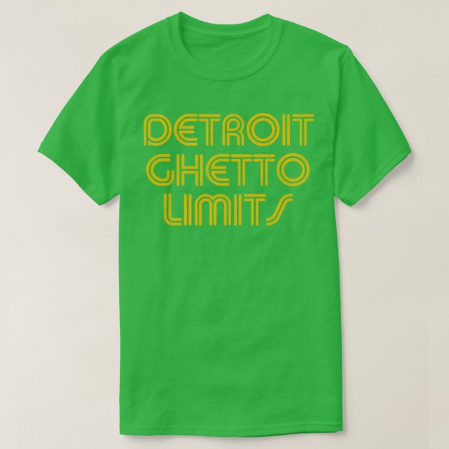 Camiseta Detroit Ghetto Limits (Diseño del anverso)
