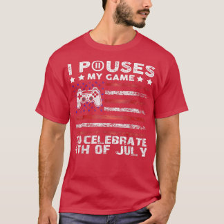 Camiseta Detuve Mi Juego Para Celebrar El 4 De Julio De Lo