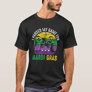 Camiseta Detuve Mi Juego Para El Videojuego Mardi Gras Mard