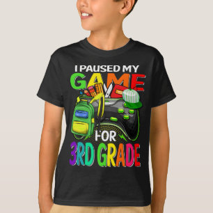 Camiseta Detuve Mi Juego Para Juegos De 3er Grado