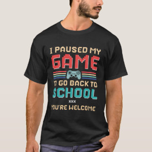 Camiseta Detuve Mi Juego Para Volver A La Escuela Retro Gam