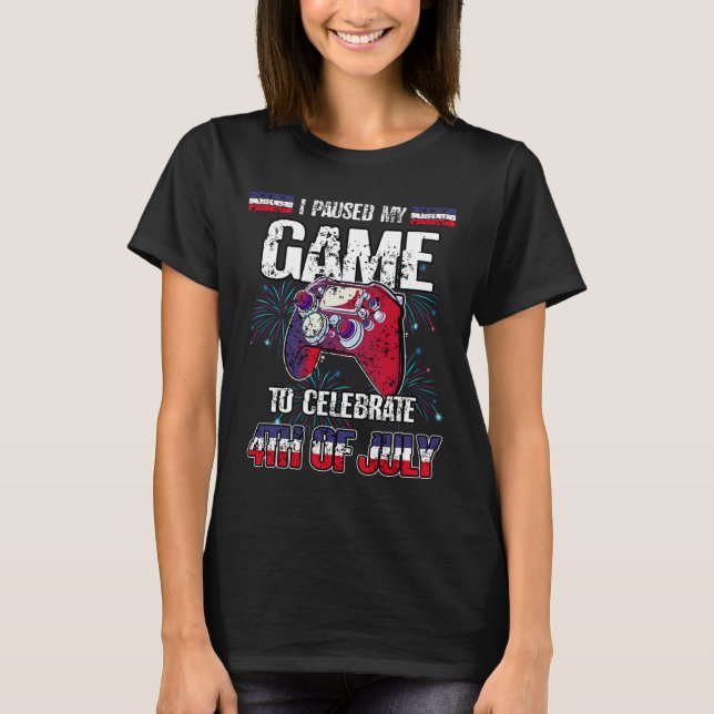 Camiseta Detuvo Mi Juego Para Celebrar El 4 De Julio De Div (Anverso)