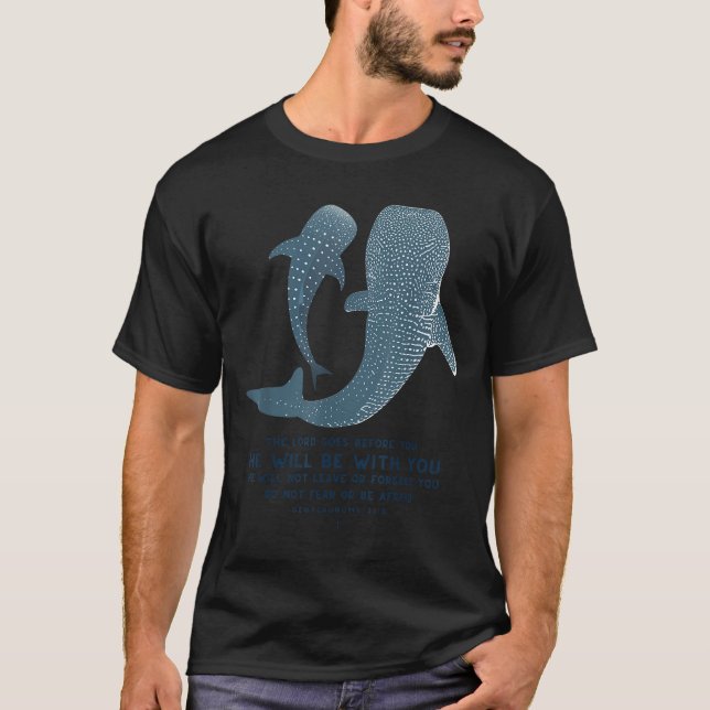 Camiseta Deuteronomy 31_8 Whale Shark Christian Faith Pun O (Anverso)