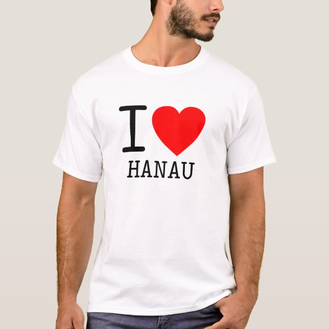 Camiseta Deutschland I love Hanau Bundesland Hessen (Anverso)