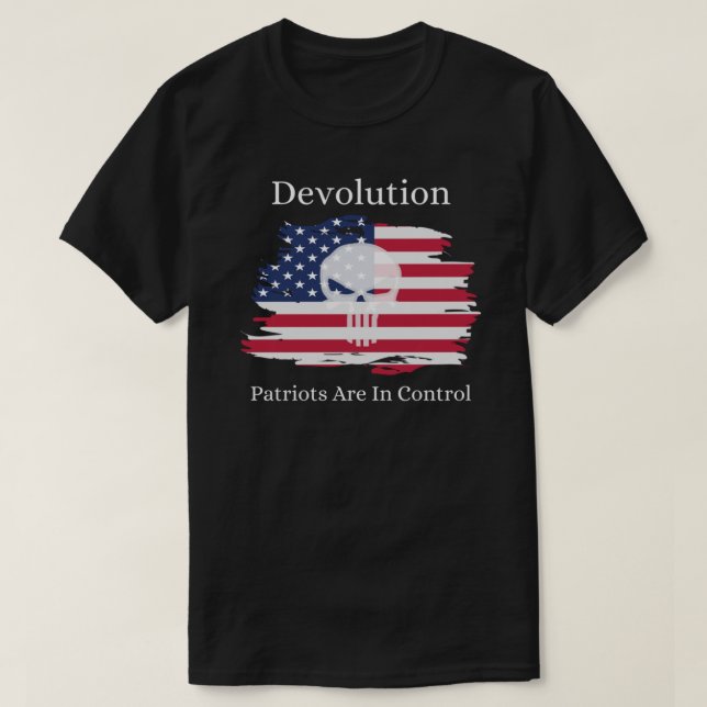 Camiseta Devolución - Los Patriotas Tienen El Control Del C (Diseño del anverso)