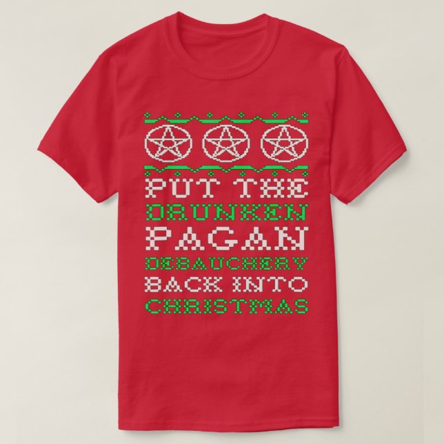CAMISETA DEVOLVER LA DEUQUERÍA DE PAGAN BEBIDA A CHRISTM (Diseño del anverso)