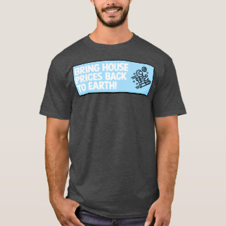 Camiseta Devolver Los Precios De La Casa A La Tierra