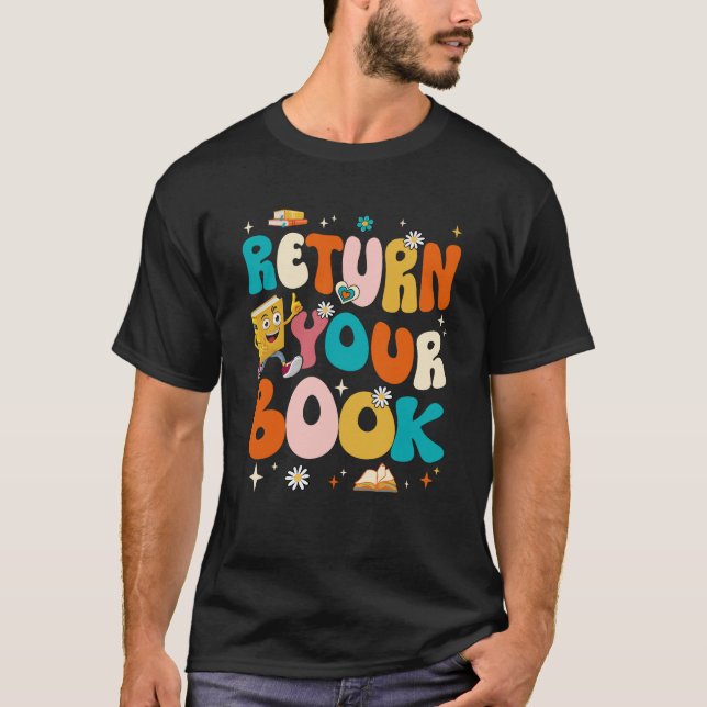 Camiseta Devolver sus libros terminar el año escolar Biblio (Anverso)