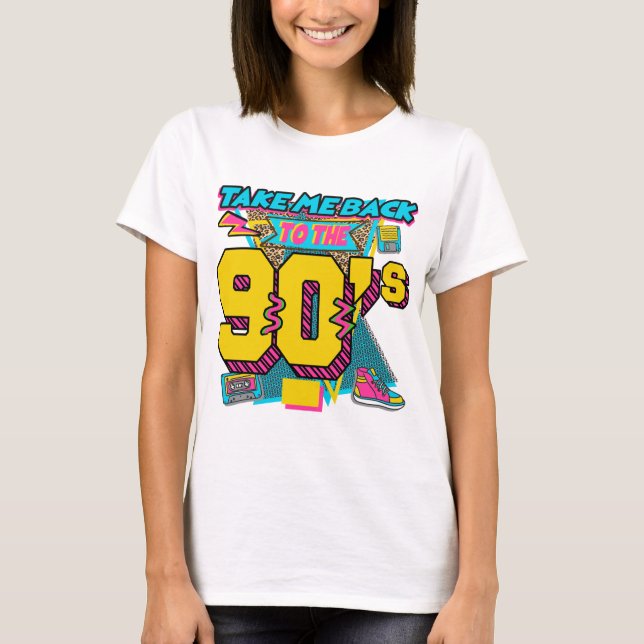 Camiseta devuélveme a los 90 (Anverso)
