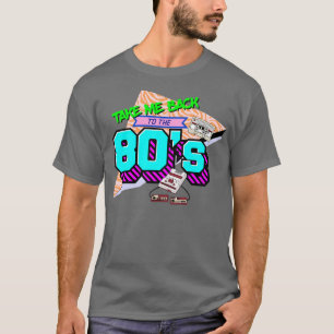 Camiseta Devuélveme a los años 80