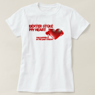 Camiseta Dexter robó mi corazón