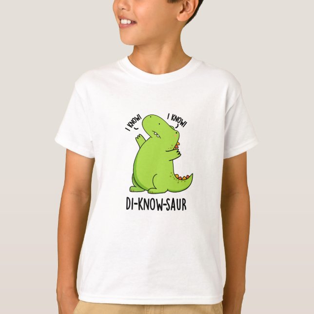 Camiseta Di-know-saur Funny Dinosaur Pun (Anverso)