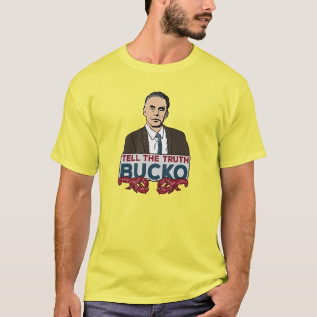 Camiseta Di La Verdad, Bucko - Dr. Jordan Peterson (Anverso)