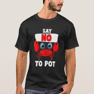 Camiseta Di No A La Cena Graciosa De Langosta Tema P
