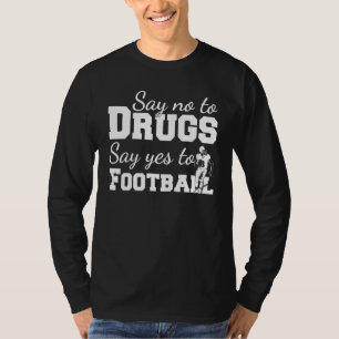 Camiseta Di No A Las Drogas Sí Al Fútbol Antidrogas Cinta R
