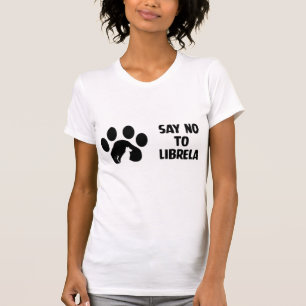 Camiseta Di No Al Diseño De Pata De Librela