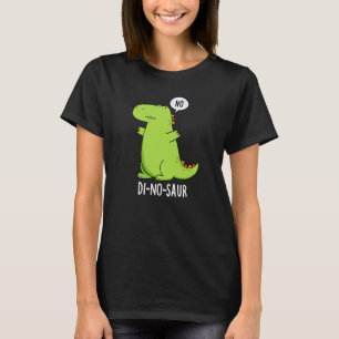 Camiseta Di-no-saur Funny Dinosaur Puns Dark BG