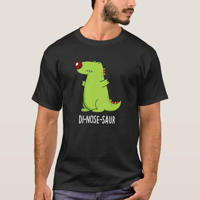 Camiseta Di-nose-saur Funny Dinosaur Pun Dark BG (Anverso)