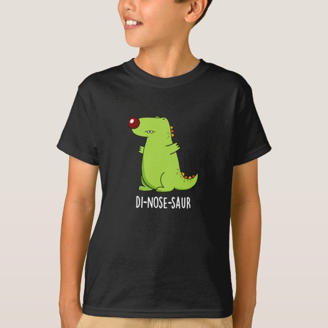 Camiseta Di-nose-saur Funny Dinosaur Pun Dark BG (Anverso)