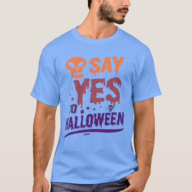 Camiseta Di sí a la familia Halloween (Anverso)