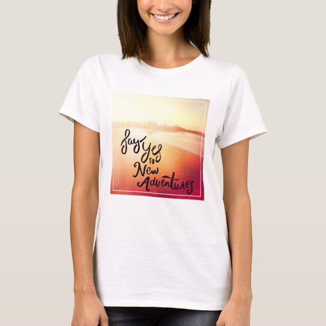 Camiseta Di Sí A Nuevas Aventuras (Anverso)