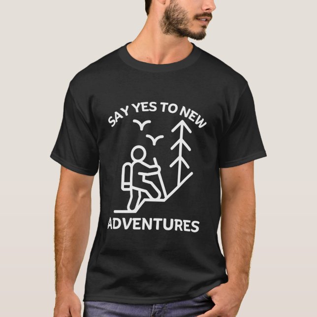 Camiseta Di sí a nuevas aventuras (Anverso)