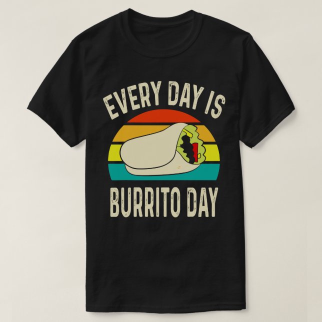 Camiseta Día a día de burrito comida mexicana 1 (Diseño del anverso)