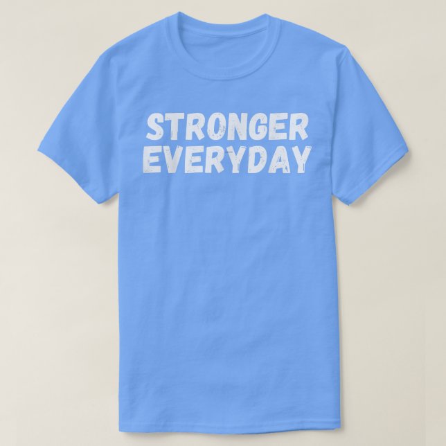 Camiseta Día a día más fuerte  (Diseño del anverso)