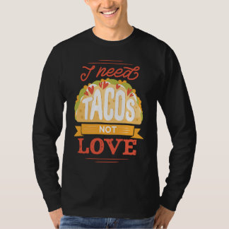 Camiseta Día Anti San Valentín Hombres Mujeres Tacos de San