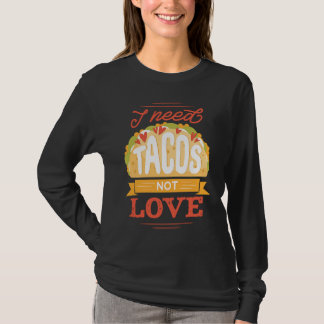 Camiseta Día Anti San Valentín Hombres Mujeres Tacos de San