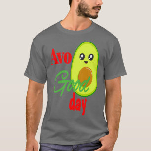 Camiseta Día bueno de Avo 1
