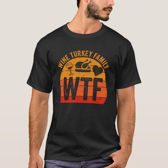 Camiseta Día de Acción de Gracias de la Familia Turca WTF W (Anverso)