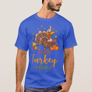 Camiseta Día de Acción de Gracias: Feliz Día de Turquía T-S