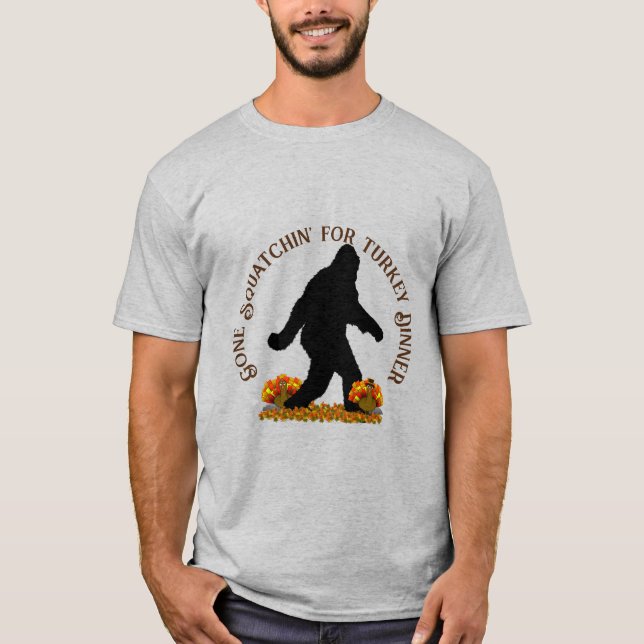 Camiseta Día de Acción de Gracias Gone Squatchin' (Anverso)