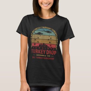 Camiseta Día de Acción de Gracias Turquía cae como Dios es 