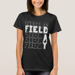 Camiseta Día de Campo 2022 Para los maestros de escuela, lo