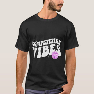 Camiseta Día de Competencia de Animadoras Vibraciones Día d