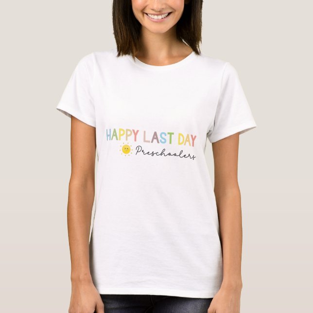 Camiseta Día De Enseñanza Escolar Preescolar Fin De Año (Anverso)