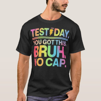 Camiseta Día de Examen Profesor Hermano Es Día de Examen Tú