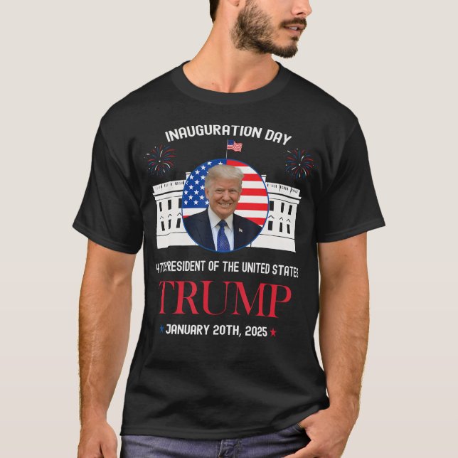 Camiseta Día de Inauguración de Donald Trump 2025 47º Presi (Anverso)