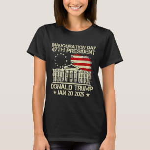 Camiseta Día De Inauguración De Trump 2025 47º Presidente D