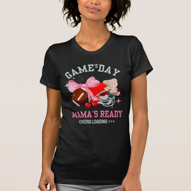 Camiseta DÍA DE JUEGO, MAMÁ, LISTA COMO Mamá De Fútbol (Anverso)