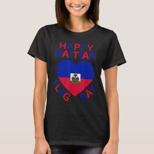 Camiseta Día de la Bandera Haitiana Ama Haití Corazón Raíce