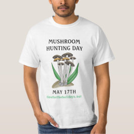 Camiseta Día de la caza de hongos 17 de mayo