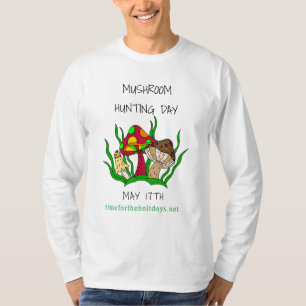 Camiseta Día de la Caza de Hongos 17 de Mayo Fiesta  