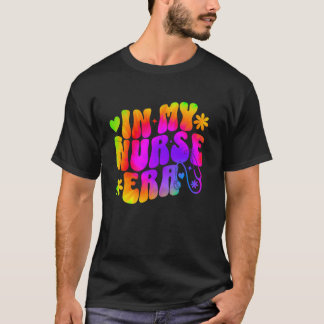 Camiseta Día de la enfermera En Mi Era de Enfermera groovy