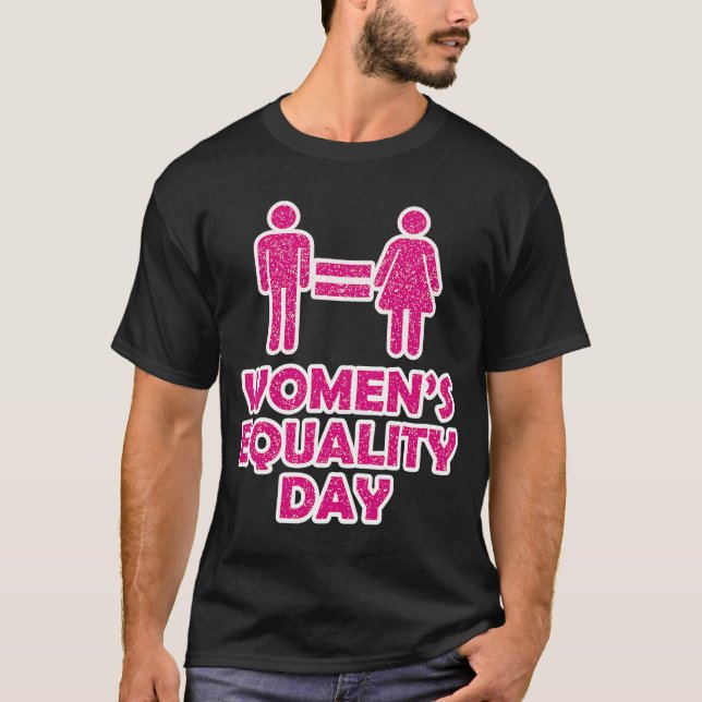 Camiseta Día de la Igualdad de la Mujer equivalente al Día  (Anverso)