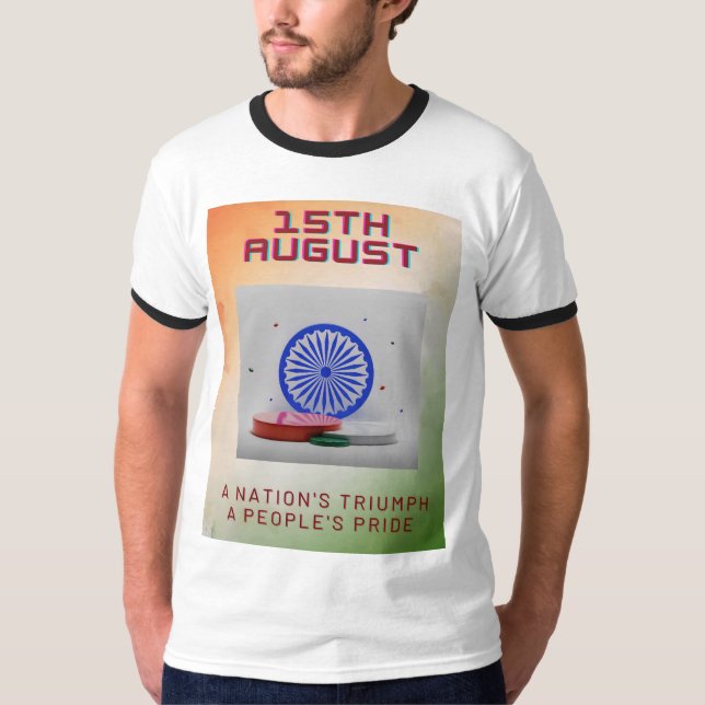 CAMISETA DÍA DE LA INDEPENDENCIA 15. DISEÑO ÚNICO DE AGOSTO (Anverso)